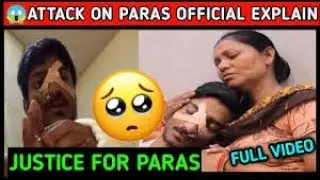🙏 Attack on @Paras Official - Justice for Paras Official - Get well soon Paras - boatchorayt