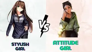 Stylish 😏 Girl VS Attitude 🥱 Girl  || Stylish Dress VS Attitude Dress [Neelo Queen]