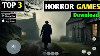 Top 3 horror game|| horror games 2024 || new best horror for android 2024 || SS Crazy Games