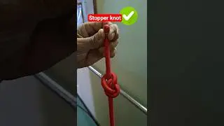 STOPPER KNOT #shortsfeed #knot #hitchknot #tips #fypyoutube #rope #fypシ゚viral #shorts #fyp