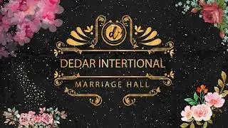 Dedar International Marriage Hall / Capital Business