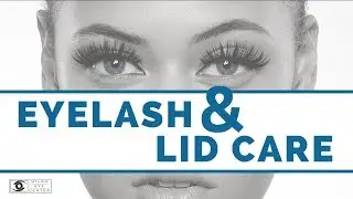 At Home Eyelash & Eye Lid Care