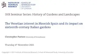 IHR History of Gardens and Landscapes Seminar: 4 November 2021