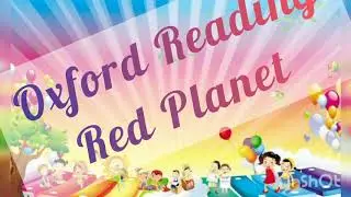 Oxford Reading Tree || Red Planet || interesting story for kids
