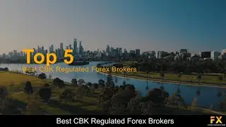 Best CBK Regulated Forex Brokers📈