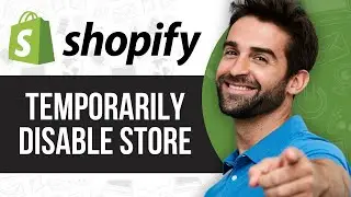 Как временно отключить магазин Shopify | Pause Store 2024