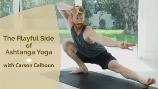 The Playful Side of Ashtanga Yoga with Carson Course