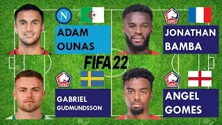 Adam Ounas vs LOSC Lille Left Midfielders (Bamba,Gabriel Gudmundsson,Angel Gomes)FIFA22 Comparison