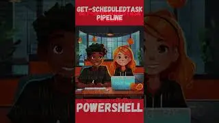 GET SCHEDULED TASK PIPELINE #windows #powershell