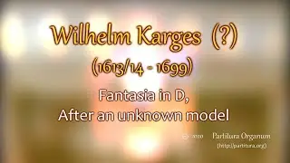 Wilhelm Karges (?), Fantasia in D