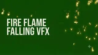 Free Green Screen Fire Flame Falling VFX