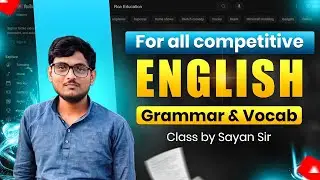All competitive exam special // English grammar & vocab // BY SAYAN SIR