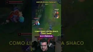 COMO LIDAR CONTRA SHACO? 🤡