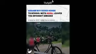 This young boy from Assam rides a horse to school! #aura #assam #spillt