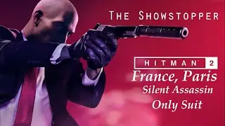 HITMAN&trade; 2 | Paris, France | Silent Assassin/Suit Only
