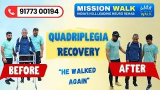 Mr. Ajay Kumar Bankoti | Quadriplegia Recovery at Mission Walk | Hyderabad | Mumbai | Jaipur | Delhi
