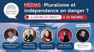 🔴 M&eacute;dias : pluralisme et ind&eacute;pendance en danger ? Suivez la 8&egrave;me &eacute;dition de l'Assembl&eacute;e des id&eacute;es