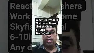 React.js Work From Home Job | Fresher Frontend Developer | ₹6&ndash;10 LPA