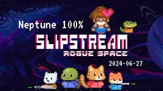 Slipstream: Rogue Space - Neptune 100% (One-Sector Version)
