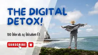 The Digital Detox|One Minute|One Story|E1|100 Words Will Change Your Life Forever #motivation