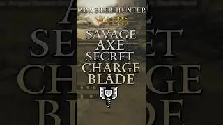 Вы, вероятно, не знаете этот трюк с Charge Blade #shorts #capcom #monsterhunterwilds