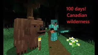 I survived 100 days in the canadian wilderness #hardcore