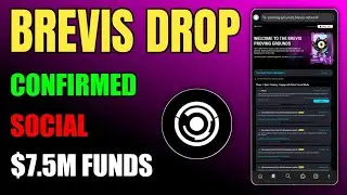 Brevis Airdrop Full Guide | Phase 1 From 13 OCT To 2 NOV | Brevis Airdrop Funding & Backing Details