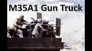Vietnam Gun Truck in Action &ndash; M35A1 Quad .50 (1968-69)