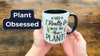 Plant Lover Mug - Cute Gift for Plant Fans