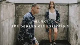 The Life Of - The Seasonless Essentials