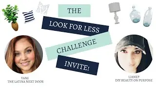 The Look for Less Challenge Invite | July invite for The Look for Less Challenge