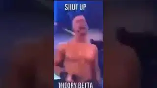 SHUT UP THEORY BETTA #wrestling #meme