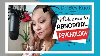 Welcome to Abnormal Psychology