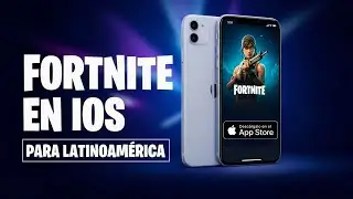 C&oacute;mo Descargar Fortnite en iPhone desde la App Store | LATAM 2026