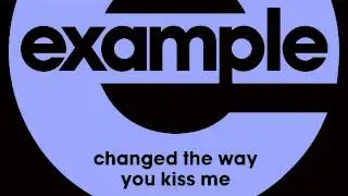 Example - Changed The Way You Kiss Me (Dim Chord 2013 bootleg)
