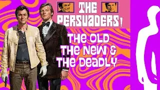THE PERSUADERS! Roger Moore Tony Curtis, THE OLD THE NEW & THE DEADLY 
