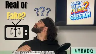 EPISODE 1 : Is TV Court Even Close to Real Court? | Might Be a Dumb Question Podcast