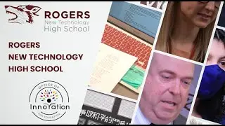 Rogers New Technology High School - 2021 Arkansas Student-Focused Study Tours