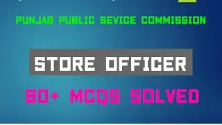 PPSC Store Officer Solved MCQs