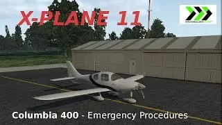 X-Plane 11 - Lancair Columbia 400 / Cessna 400 Corvalis [Emergency Procedures]