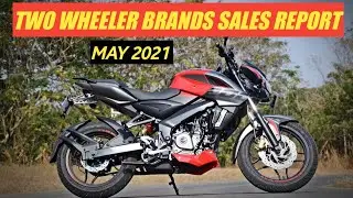 TWO WHEELER BRANDS SALES REPORT|MAY 2021 |exported sales|domestic sales|#autoshelteryoutube