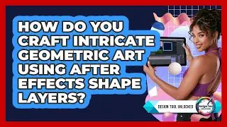 How Do You Craft Intricate Geometric Art Using After Effects Shape Layers? - Design Tool Unlocked