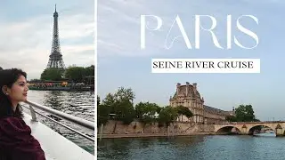 Paris - Seine River Cruise 