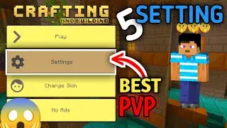 5 SECRET PVP 🤯Settings For Crafting And Building || Best PVP Settings For Crafting And Building