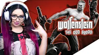 WOLFENSTEIN THE OLD BLOOD Прохождение игры и Обзор | ВОЛЬФЕНШТЕЙН СТАРАЯ КРОВЬ |  Стрим