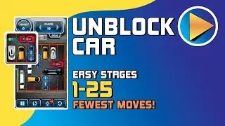 Unblock Car Easy Stages 1 to 25 Walkthrough [100% Perfect!]