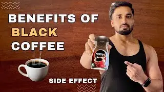 HEALTH BENEFITS OF BLACK COFFEE || BLACK COFFEE SIDE EFFECT | Daily fitness