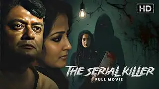 The Serial Killer(தொடர் கொலைகாரன்) | Tamil Full Movie | Raima Sen, Saswata, Shataf Figar