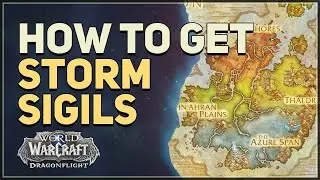 How to get Storm Sigil WoW