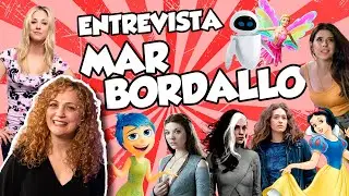 ENTREVISTA A MAR BORDALLO🎙️| Voz de Alegr&iacute;a, Blancanieves y Penny